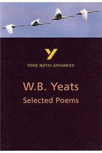 Selected Poems of W B Yeats (York Notes Advanced) English Literature Study Guide - for 2025, 2026 exams