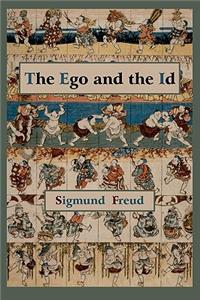 Ego and the Id - First Edition Text