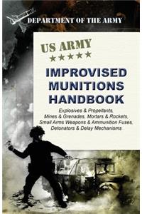 U.S. Army Improvised Munitions Handbook