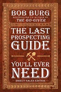 Last Prospecting Guide You'll Ever Need