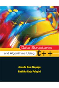 Data Structures and Algorithms Using C++