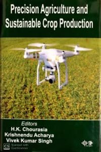 Precision Agriculture and Sustainable Crop Production