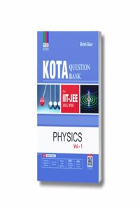 Kota Question Bank Physics (Vol.1) For IIT-JEE, IJSO, IPHO - Latest Edition