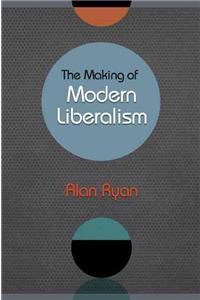 Making of Modern Liberalism