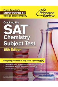 Cracking The Sat Chemistry Subject Test, 15Th Edition