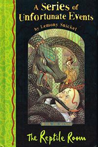 The Reptile Room: No.2 (A Series of Unfortunate Events)