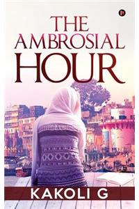 Ambrosial Hour