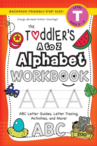 Toddler's A to Z Alphabet Workbook