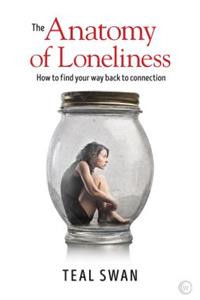 Anatomy of Loneliness