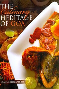 THE CULINARY HERITAGE OF GOA