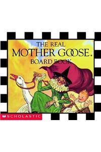 Real Mother Goose Board Book