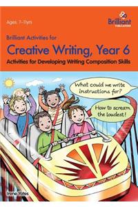 Brilliant Activities for Creative Writing, Year 6