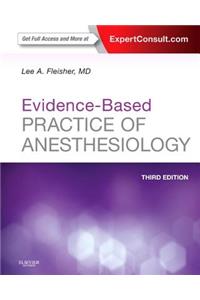 Evidence-Based Practice of Anesthesiology