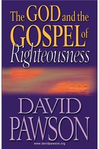 God and the Gospel of Righteousness