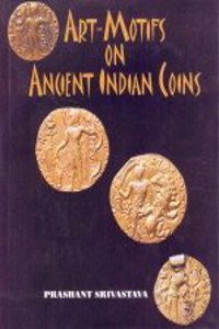 Art Motifs on Ancient Indian Coins