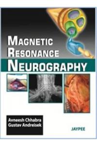 Magnetic Resonance Neurography