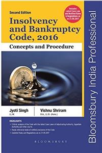 Insolvency and Bankruptcy Code, 2016: Concepts and Procedure