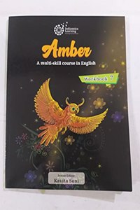 Indiannica Learning's Amber A Multi-Skill Course in English Workbook Class 7