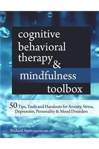 Cognitive Behavioral Therapy & Mindfulness Toolbox