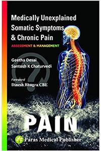 Medically Unexplained Somatic Symptoms & Chronic Pain (MUS) 1st/2017