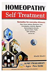 HOMEOPATHY SELF TREATMENT-REMEDIES FOR EVERYDAY AILMENTS