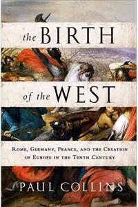 Birth of the West