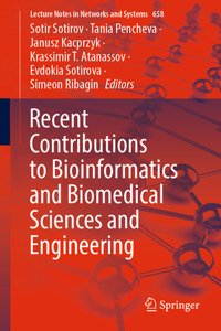 Recent Contributions to Bioinformatics and Biomedical Sciences and Engineering