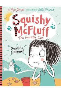 Squishy McFluff: Seaside Rescue!