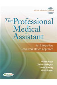 The Professional Medical Assistant: an Integrated, Teamwork-Based Approach