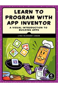 Learn to Program with App Inventor