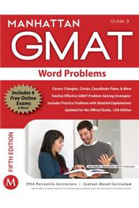 Word Problems GMAT Strategy Guide