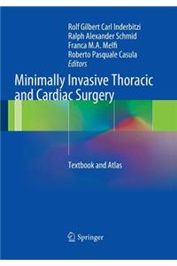 Minimally Invasive Thoracic and Cardiac Surgery