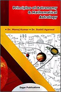 Principles of Astronomy and Mathematical Astrology