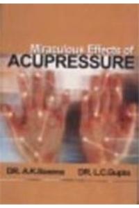 Miraculous Effects Of Accupressure