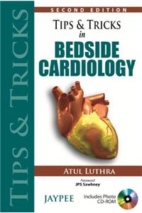 Tips & Tricks in Bedside Cardiology