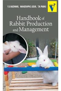 Handbook of Rabbit Production and Management