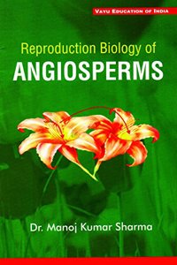 Reproduction Biology Of Angiosperm