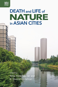 Death and Life of Nature in Asian Cities