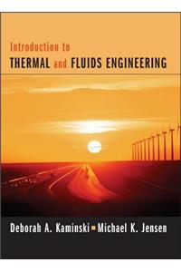 Introduction to Thermal and Fluids Engineering