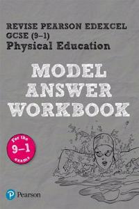 Pearson REVISE Edexcel GCSE PE: Model Answer Workbook - for 2025 and 2026 exams