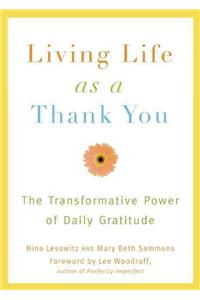 Living Life as a Thank You