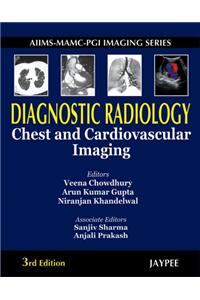 Chest and Cardiovascular Imaging Diagnostic Radiology