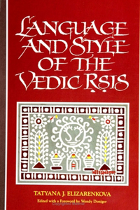Language and Style of the Vedic Ṛṣis