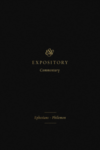 ESV Expository Commentary