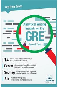Analytical Writing Insights on the revised GRE General Test