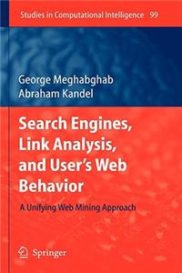 Search Engines, Link Analysis, and User's Web Behavior