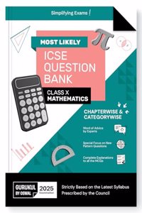 Icse Most Likely Question Bank Mathematics for 2025 Examination Class X