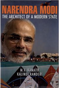Narendra Modi: The Architect of a Modern State