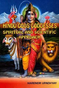 Hindu Gods Goddesses: Spiritual and Scientific Approach
