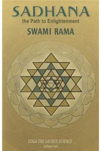 Sadhana, the Path to Enlightenment